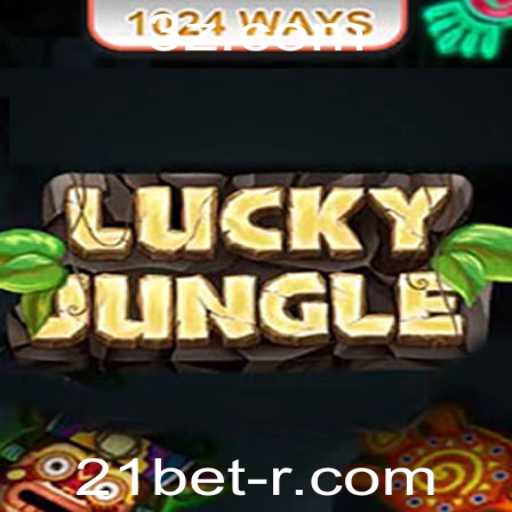 Tudo o que Você Precisa Saber sobre LuckyJungle1024 e 21bet